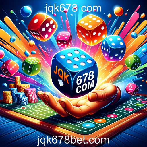 Descubra a Emoção dos Jogos de Dados no jqk678 com